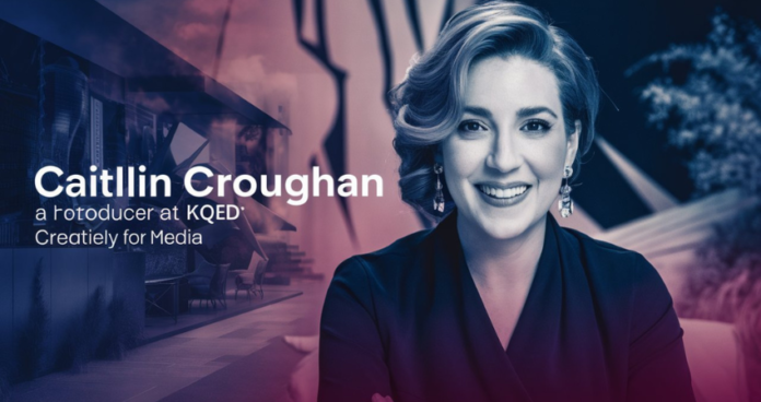 caitlin croughan kqed